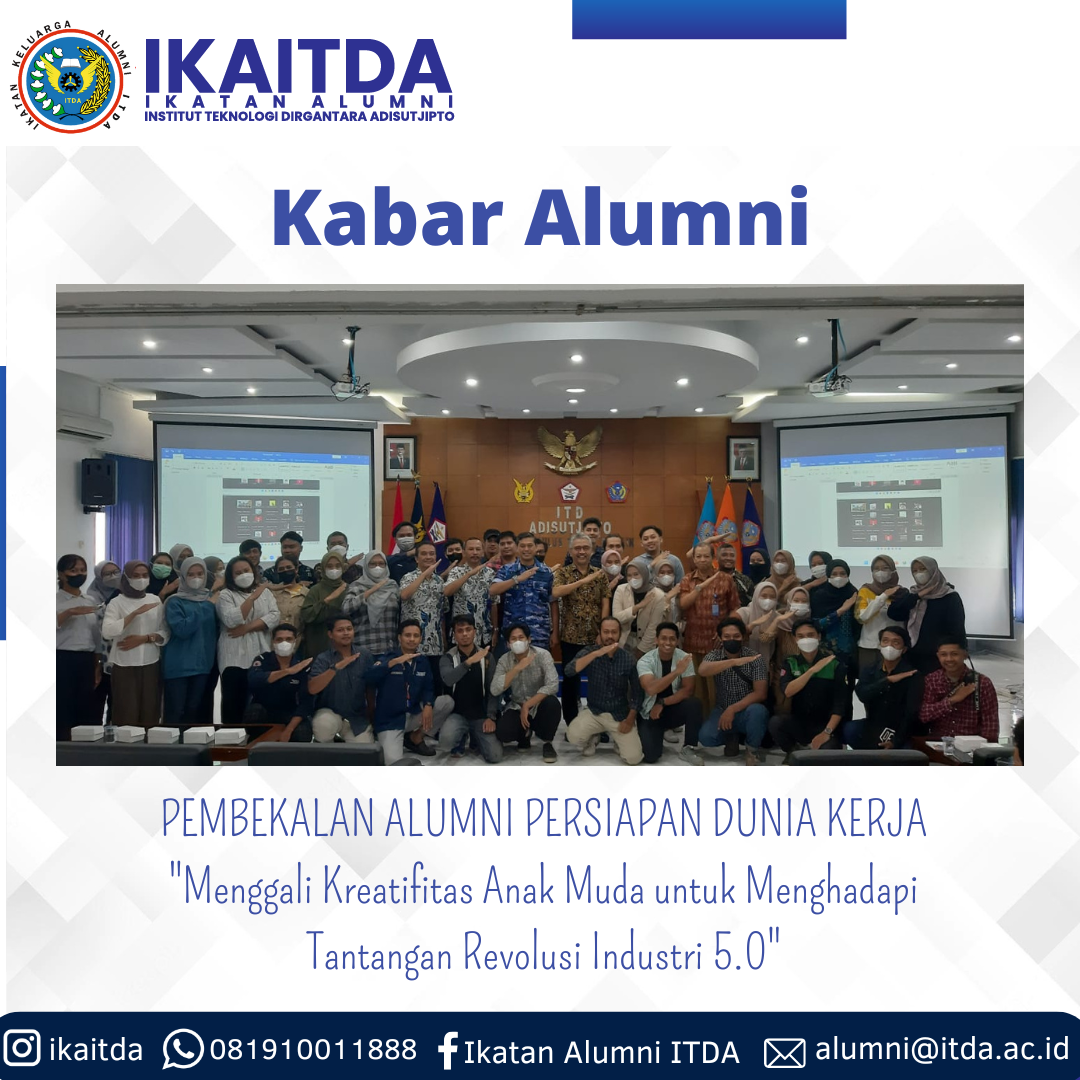 Pembekalan Alumni ITDA Tahun 2022